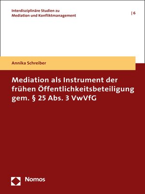 cover image of Mediation als Instrument der frühen Öffentlichkeitsbeteiligung gem. § 25 Abs. 3 VwVfG